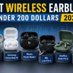 Best Wireless Earbuds Under 200 Dollars 2024